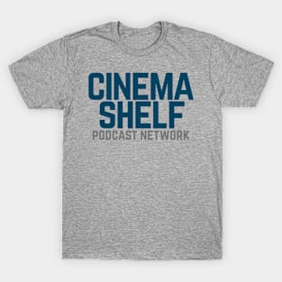 CinemaShelf Podcast Network T-Shirt